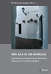 Portada del libro Más allá de las murallas. Contribución al estudio de las dinámicas urbanas en el sur de al-Andalus