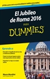 Portada del libro Jubileo de Roma 2016 para Dummies