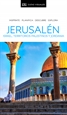 Portada del libro Jerusalén, Israel, Territorios Palestinos y Jordania (Guías Visuales)