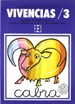 Portada del libro Vivencias 3. Método sensoriomotor para el aprendizaje de la lectoescritura (6 años)