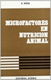 Portada del libro Microfactores en nutrición animal