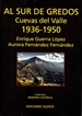 Portada del libro Al sur de Gredos. Cuevas del Valle 1936-1950