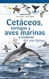 Portada del libro Cetáceos, tortugas y aves marinas y costeras del mar Balear