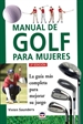 Portada del libro Manual De Golf Para Mujeres