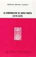 Portada del libro La gobernación de Santa Marta (1570-1670)