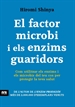 Portada del libro El factor microbi i els enzims guaridors