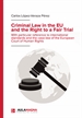 Portada del libro Criminal Law in the EU and the Right to a Fair Trial