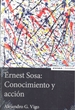 Portada del libro Ernest Sosa: Conocimiento y acción