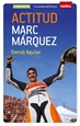 Portada del libro Actitud. Marc Márquez