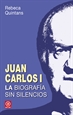 Portada del libro Juan Carlos I. La biografía