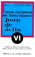 Portada del libro Obras completas del Santo Maestro Juan de Ávila. VI: Tratados de reforma y Escritos menores. Índices de nombres y materias