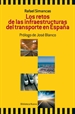 Portada del libro Los retos de las infraestructuras del transporte en España