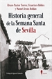 Portada del libro Historia general de la Semana Santa de Sevilla