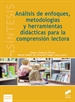 Portada del libro Análisis de enfoques, metodologías y herramientas didácticas para la comprensión lectora