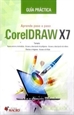 Portada del libro Guia Practica Aprende paso a paso CorelDraw X7