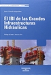 Portada del libro El IBI de las grandes infraestructuras hidráulicas