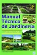 Portada del libro Manual técnico de jardinería. I - Establecimiento de jardines, parques y espacios verdes