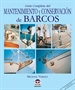 Portada del libro Guía Completa Del Mantenimiento Y Conservación De Barcos