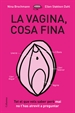 Portada del libro La vagina, cosa fina