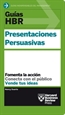 Portada del libro Guía HBR: Presentaciones Persuasivas