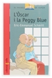 Portada del libro L'Òscar i la Peggy Blue