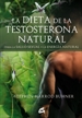 Portada del libro La dieta de la testosterona natural