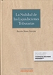 Portada del libro La nulidad de las liquidaciones tributarias (Papel + e-book)