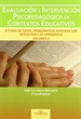 Portada del libro Evaluación e Intervención Psicopedagógica en los Contextos Educativos. Estudio de Casos. Dificultades de Aprendizaje. Vol. II