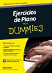 Portada del libro Ejercicios de piano para Dummies