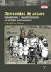Portada del libro Demócratas de antaño. Republicanos y republicanismos en el Gijón decimonónico