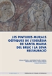 Portada del libro Les pintures murals gòtiques de l'església de santa Maria del Bruc i la seva restauració