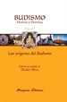 Portada del libro El budismo: historia y doctrinas. Orígenes del budismo
