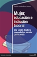 Portada del libro Mujer, educación e inclusión laboral