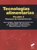 Portada del libro Tecnologías Alimenatarias. Volumen 3