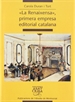 Portada del libro La Renaixensa, primera empresa editorial catalana