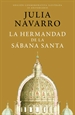 Portada del libro La hermandad de la Sábana Santa (edición conmemorativa por el 20 aniversario)