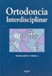 Portada del libro Ortodoncia interdisciplinar