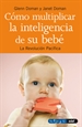 Portada del libro Cómo multiplicar la inteligencia de su bebé