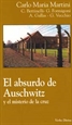 Portada del libro El absurdo de Auschwitz