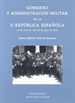 Portada del libro Gobierno y administración militar en la II República Española (14 de abril de 1931 / 18 de julio de 1936)