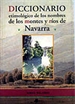 Portada del libro Diccionario etimolãgico de los nombres de los montes y rêos de Navarra