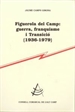 Portada del libro Figuerola del Camp: guerra, franquisme i Transició (1936-1979)