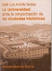 Portada del libro La Universidad ante la Rehabilitación de las Ciudades Históricas