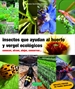 Portada del libro Insectos que ayudan al huerto y vergel ecológicos