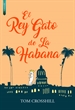 Portada del libro El Rey Gato de La Habana