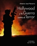 Portada del libro Hollywood y la Guerra contra el Terror