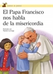 Portada del libro El Papa Francisco nos habla de la misericordia