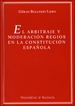 Portada del libro El arbitraje y moderación regios en la Constitución Española