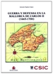 Portada del libro Guerra y defensa en la Mallorca de Carlos II (1665-1700)