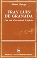 Portada del libro Fray Luis de Granada. Una vida al servicio de la Iglesia